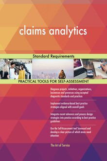 claims analytics Standard Requirements