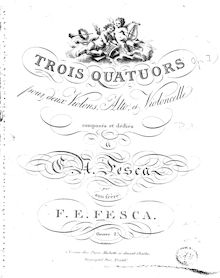 Partition quatuors: parties, 3 corde quatuors, Op.1, Fesca, Friedrich Ernst