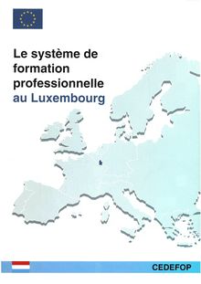 Le système de formation professionnelle au Luxembourg