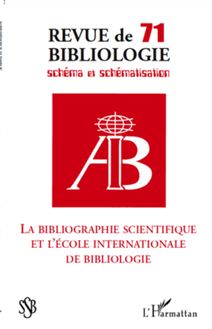 La bibliographie scientifique et l école internationale de bibliologie