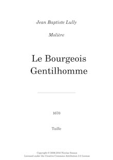 Partition Tailles, Le bourgeois gentilhomme, Comédie-ballet, Lully, Jean-Baptiste