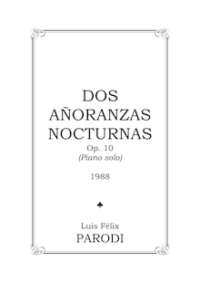 Partition complète, Dos Añoranzas Nocturnas, Parodi Ortega, Luis Félix