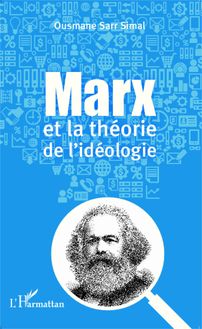 Marx et la théorie de l idéologie