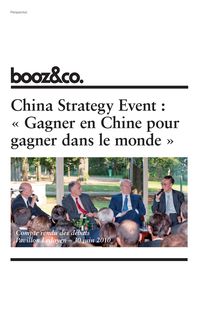 China Strategy Event : « Gagner en Chine pour gagner dans le monde »