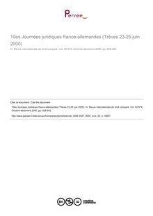 10es Journées juridiques franco-allemandes (Trêves 23-25 juin 2000) - compte-rendu ; n°4 ; vol.52, pg 928-942