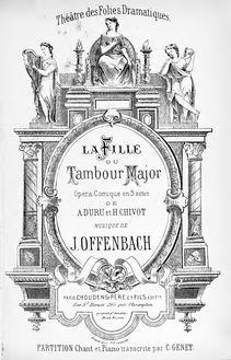 Partition complète, La fille du tambour-major, Opéra-comique en trois actes par Jacques Offenbach