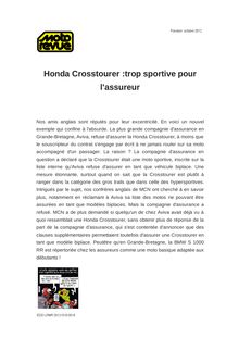 Honda Crosstourer :trop sportive pour l assureur