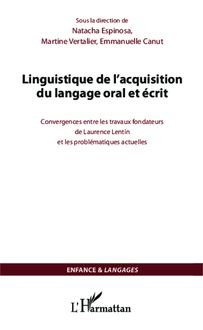Linguistique de l acquisition du langage oral et écrit