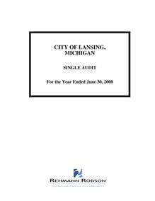 City of Lansing 6-30-08 Single Audit (FINAL)