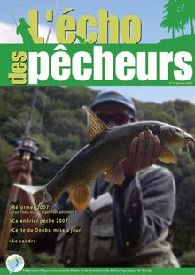 Réformes 2007 : >Calendrier pêche 2007 >Carte du Doubs mise à jour ...