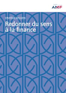 Autorité des Marchés Financiers : Rapport sur la stratégie 2013 - 2016