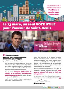 Dimanche 23 mars, un seul vote utile pour l avenir de Saint-Denis: Mathieu Hanotin