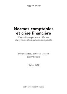Normes comptables et crise financière : propositions pour une réforme du système de régulation comptable
