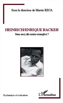 Heinrich / Enrique Racker