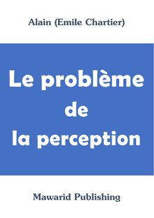 Le problème de la perception (Alain)