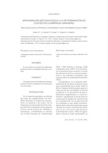 APROXIMACIÓN METODOLÓGICA A LA DETERMINACIÓN DE COSTES EN LA EMPRESA GANADERA (METHODOLOGICAL APPROACH CONCERNING COSTS DETERMINATION IN FARMS)