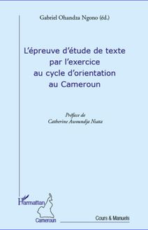 L épreuve d étude de texte par l exercice au cycle d orientation au Cameroun