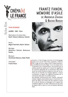 Frantz Fanon, mémoire d’asile de Zahzah Abdenour, Ridouh Bachir