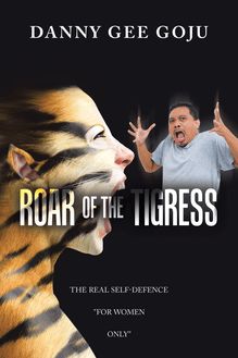 Roar of the Tigress