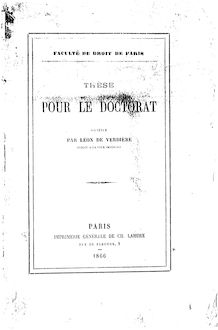 Du bénéfice d inventaire en droit romain et en droit français : thèse pour le doctorat / par Léon de Verdière,...