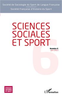 Sciences Sociales et Sport n° 6