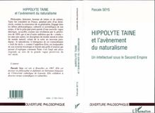 HIPPOLYTE TAINE ET L AVENEMENT DU NATURALISME
