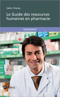 Le Guide des ressources humaines en pharmacie