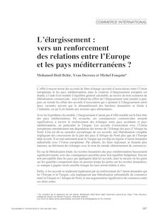 L élargissement : vers un renforcement des relations entre l Europe et les pays méditerranéens ? suivi d un commentaire de Jean-Pierre Cling et Jacques Ould Aoudia - article ; n°1 ; vol.363, pg 267-301