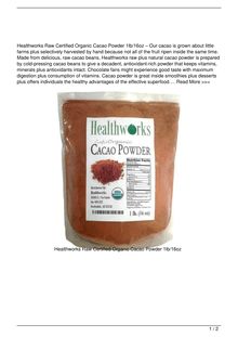 Healthworks Raw Certified Organic Cacao Powder 1lb16oz Food Review