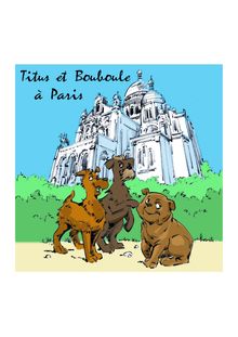 La sortie en format numérique des aventures de Titus et Bouboule  !