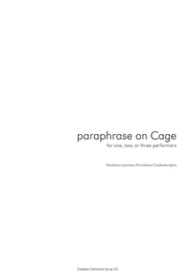 Partition complète/parties, paraphrase on Cage, Psimikakis-Chalkokondylis, Nikolaos-Laonikos