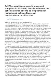 Cell Therapeutics annonce le lancement européen du Pixuvri(R) dans le traitement des patients adultes atteints de lymphome non hodgkinien à cellules B agressif multirécidivant ou réfractaire