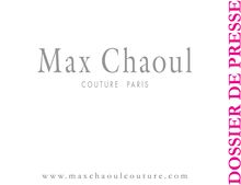 Dossier de presse de la nouvelle collection de Max Chaoul