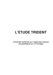 L ETUDE TRIDENT