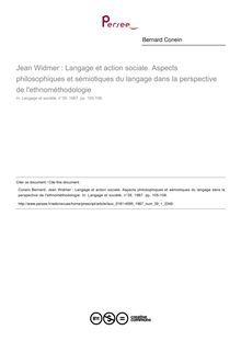 Jean Widmer : Langage et action sociale. Aspects philosophiques et sémiotiques du langage dans la perspective de l ethnométhodologie  ; n°1 ; vol.39, pg 105-108