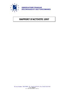 Rapport d activité 1997 de l Observatoire français des drogues et des toxicomanies