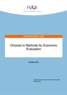 Choix méthodologiques pour l évaluation économique à la HAS - Choices in Methods for Economic Evaluation