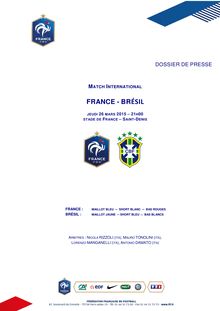 Football : Dossier de presse sur les confrontations France-Brésil et France-Danemark 