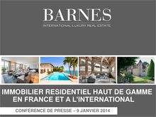 Conférence de presse : Barnes International Luxury Real Estate - 2014