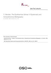 Y. Nandan, The Durkheimian School. A Systematic and Comprehensive Bibliography  ; n°4 ; vol.20, pg 130-130
