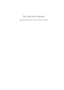 The survivor peasant and the extension of the theory of risk [Elektronische Ressource] / Flavio Pinto Siabato