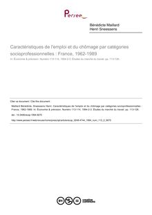 Caractéristiques de l emploi et du chômage par catégories socioprofessionnelles : France, 1962-1989 - article ; n°2 ; vol.113, pg 113-126
