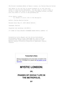 Mystic London: - or, Phases of occult life in the metropolis