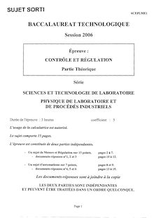 Contrôle et régulation 2006 S.T.L (Physique de laboratoire et de procédés industriels) Baccalauréat technologique