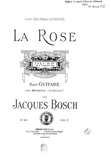 Partition complète, La Rose, Valse, Bosch, Jacques