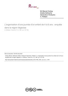 L organisation d une journée d un enfant de 4 à 6 ans : enquête dans la région liégeoise - article ; n°1 ; vol.44, pg 127-152