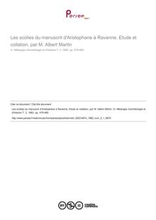Les scolies du manuscrit d Aristophane à Ravenne. Etude et collation, par M. Albert Martin  ; n°1 ; vol.2, pg 478-480