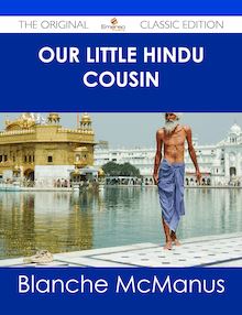 Our Little Hindu Cousin - The Original Classic Edition