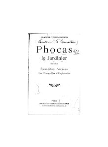 Phocas le jardinier ; précédé de Swanhilde ; Ancaeus / Francis Vielé-Griffin