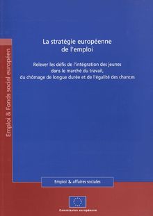 La stratégie européenne de l emploi